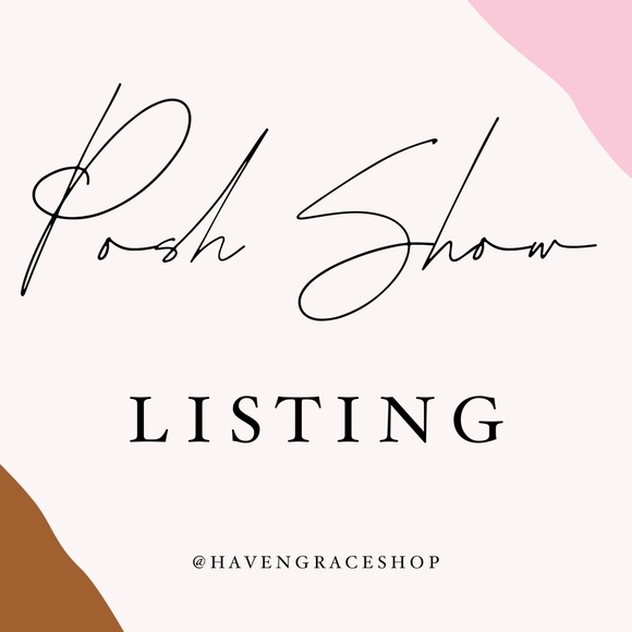 Other - #1-50 Posh Show Listing!